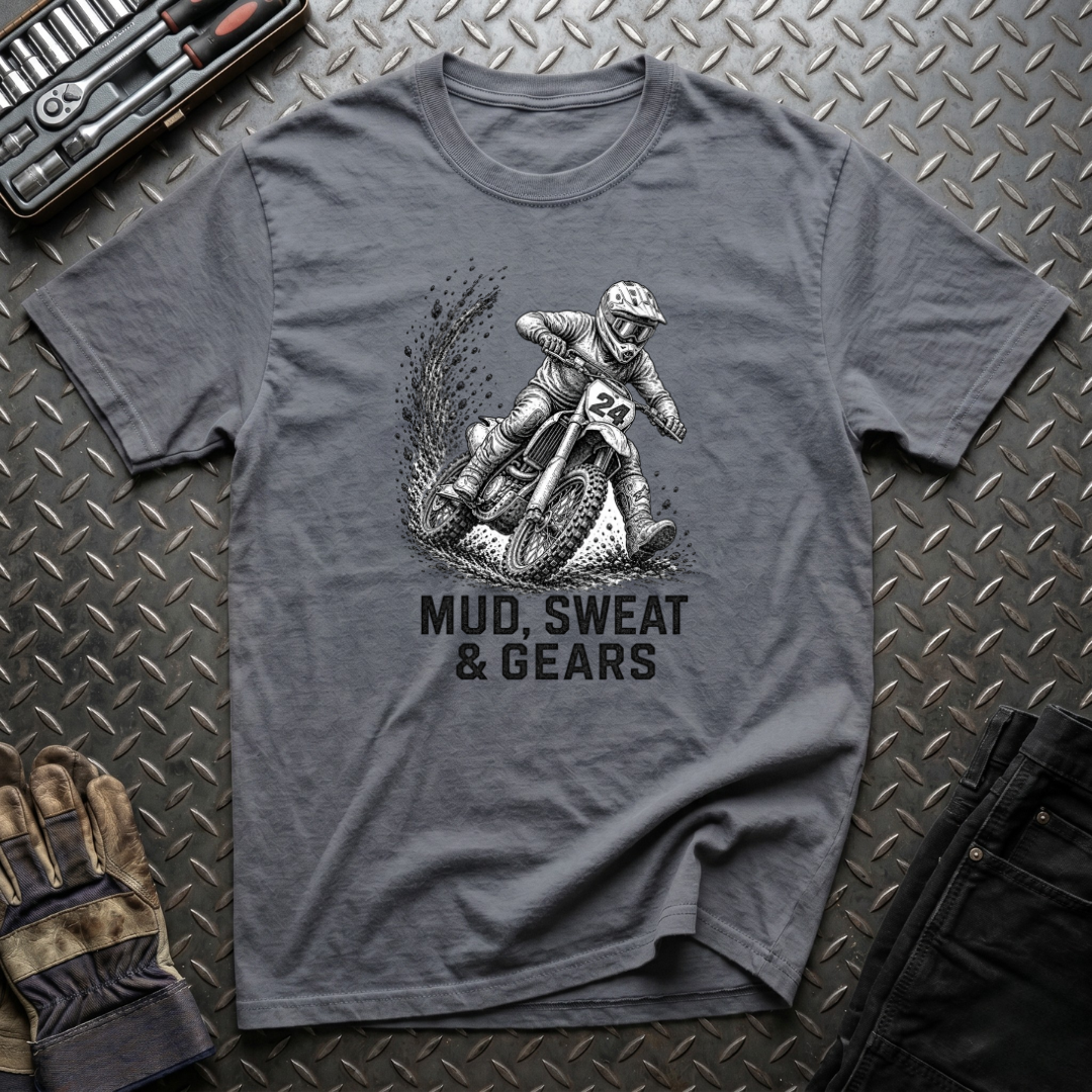 Mud Sweat and Gears T-Shirt