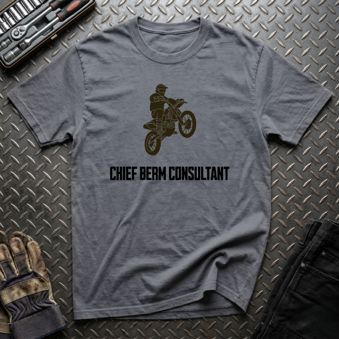 Chief Berm Consultant T-Shirt