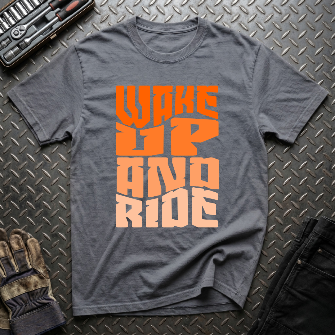 Wake Up And Ride T-Shirt