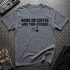 Coffee & Two-Stroke T-Shirt
