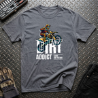 Dirt Addict T-Shirt