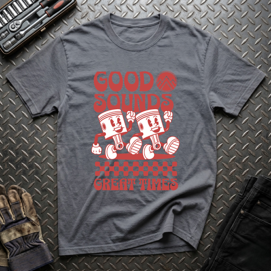 Good Sounds Great Times T-Shirt