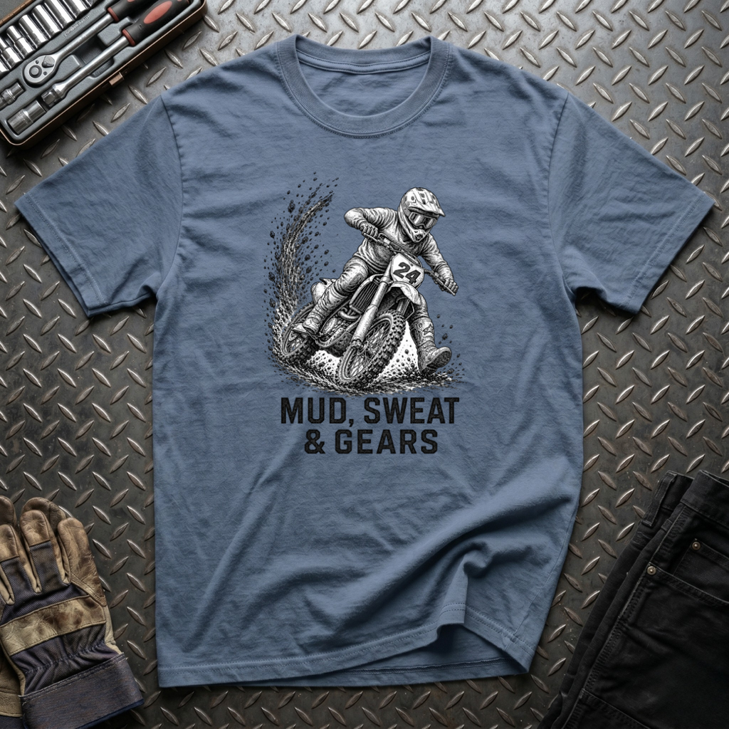 Mud Sweat and Gears T-Shirt