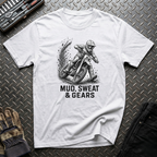 Mud Sweat and Gears T-Shirt