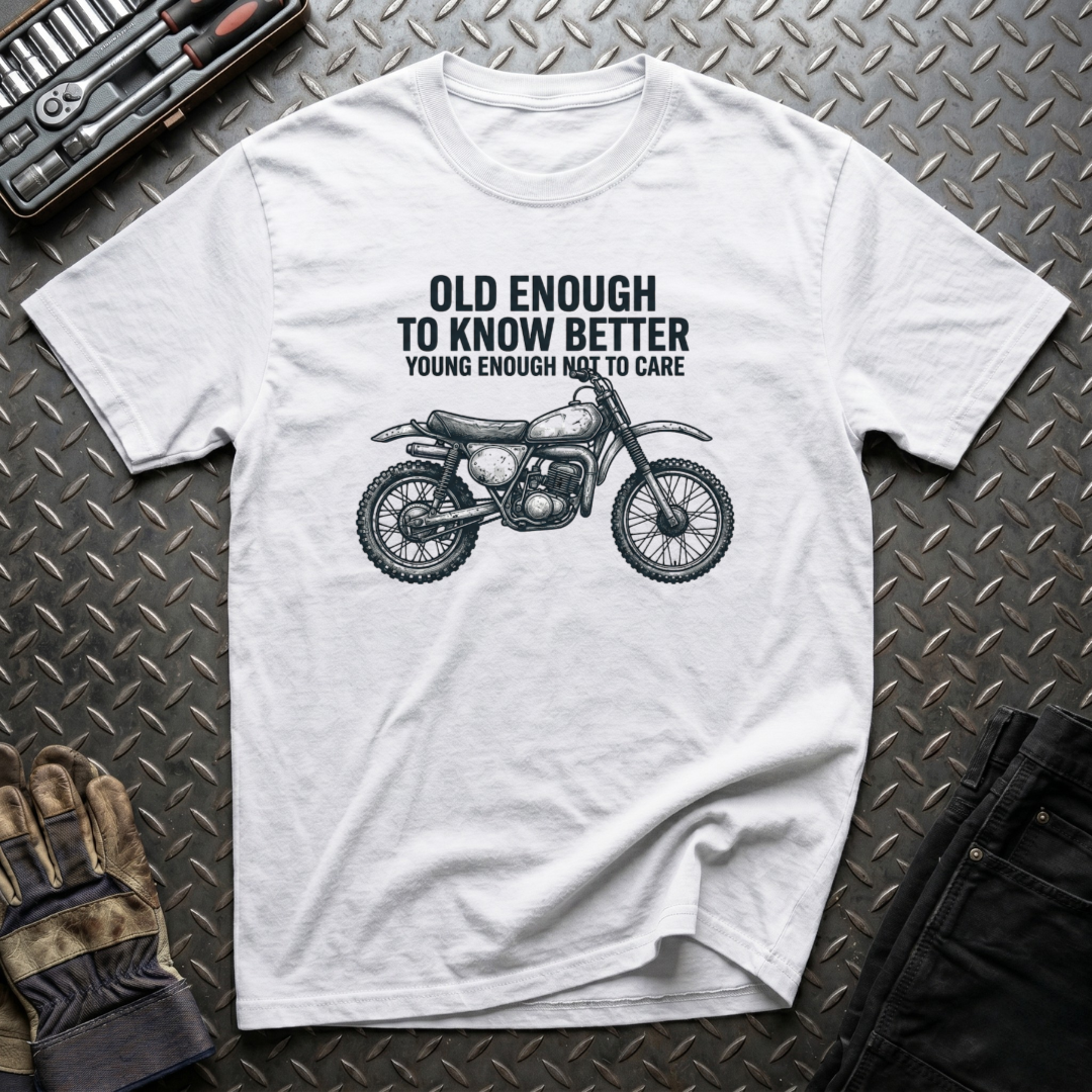 Old Enough T-Shirt
