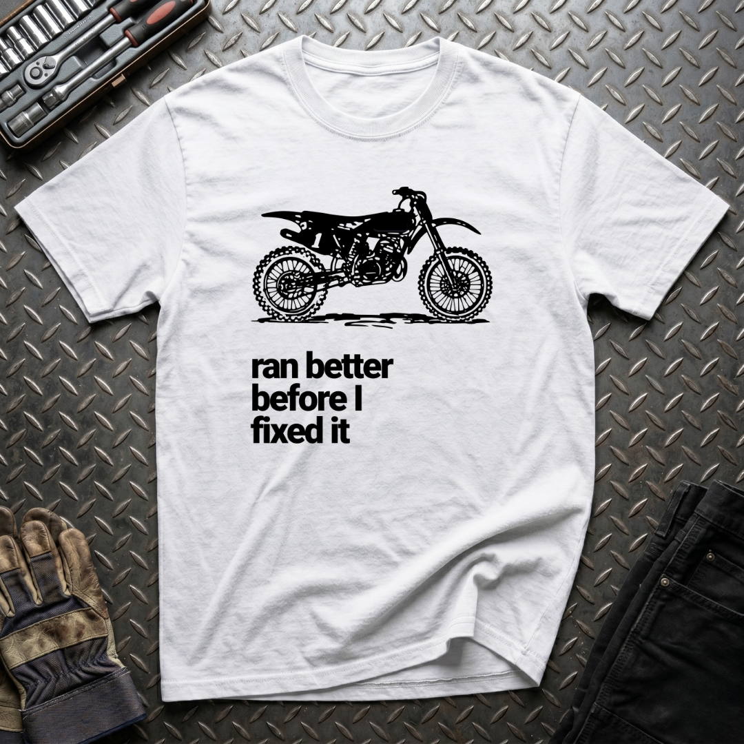 Ran Better T-Shirt