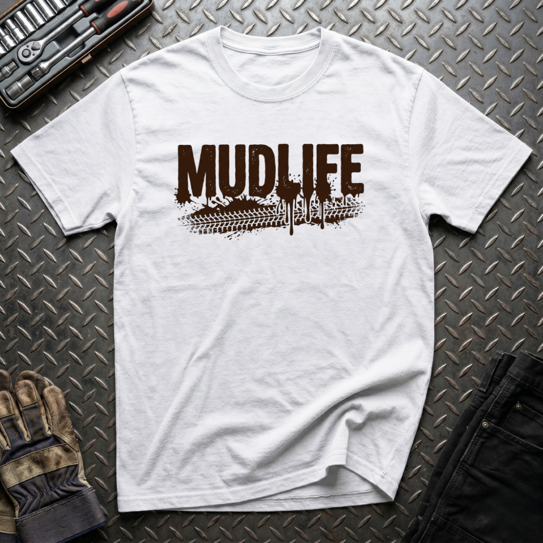 Mud Life T-Shirt