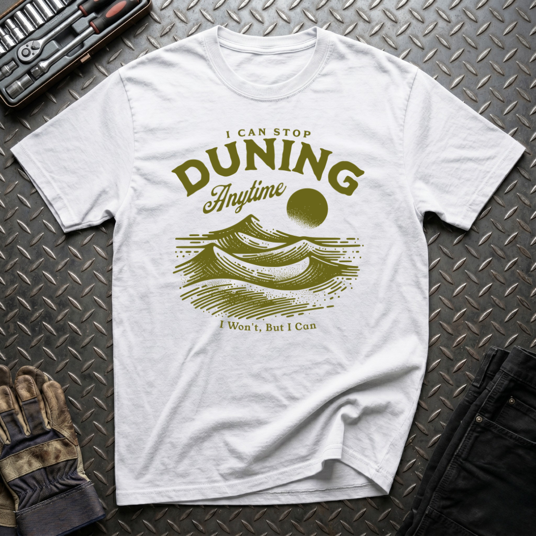I Can Stop Duning T-Shirt