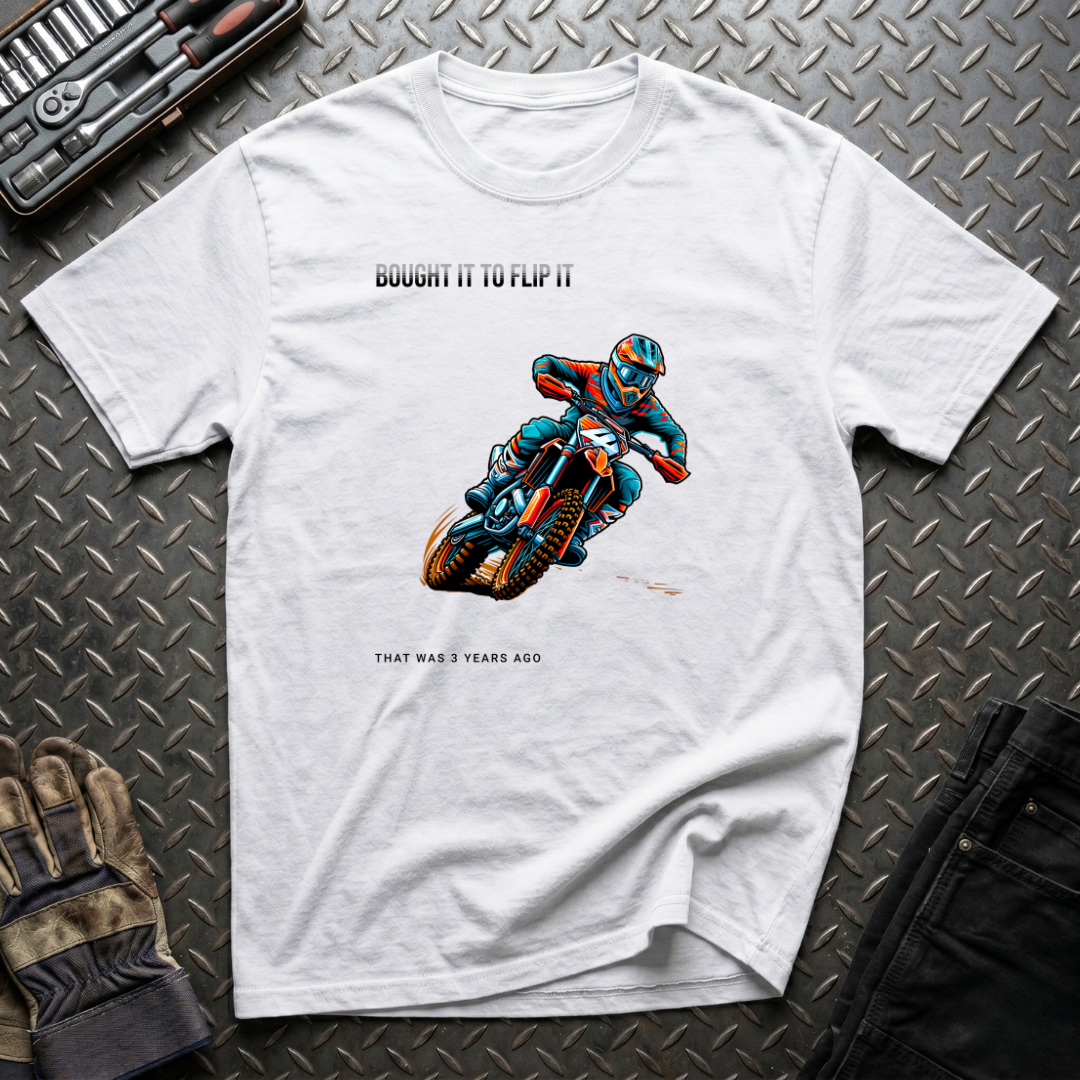 Bought it to Flip It T-Shirt