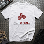 Not For Sale T-Shirt