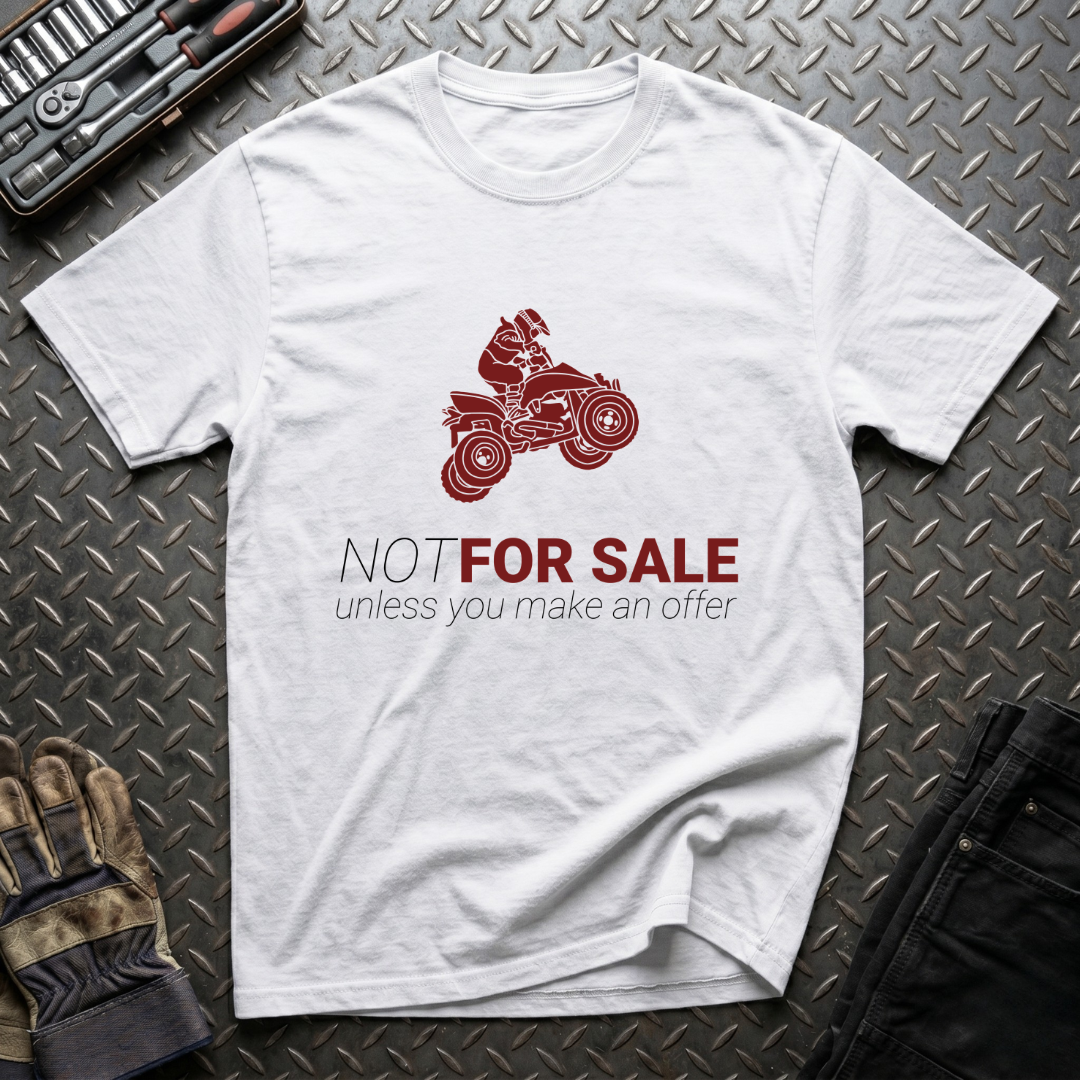 Not For Sale T-Shirt