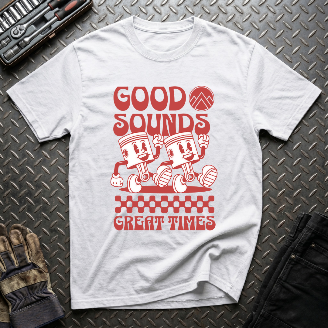 Good Sounds Great Times T-Shirt